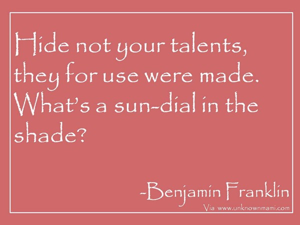 Benjamin-Franklin-quote-on-talent
